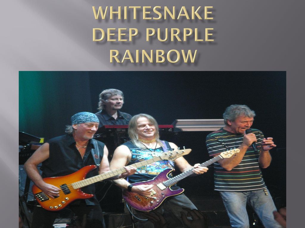 WHITEsnake deep Purple Rainbow